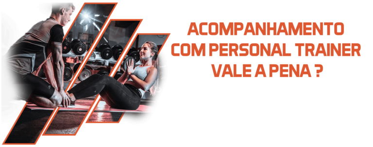 Acompanhamento com um Personal Trainer: guia completo